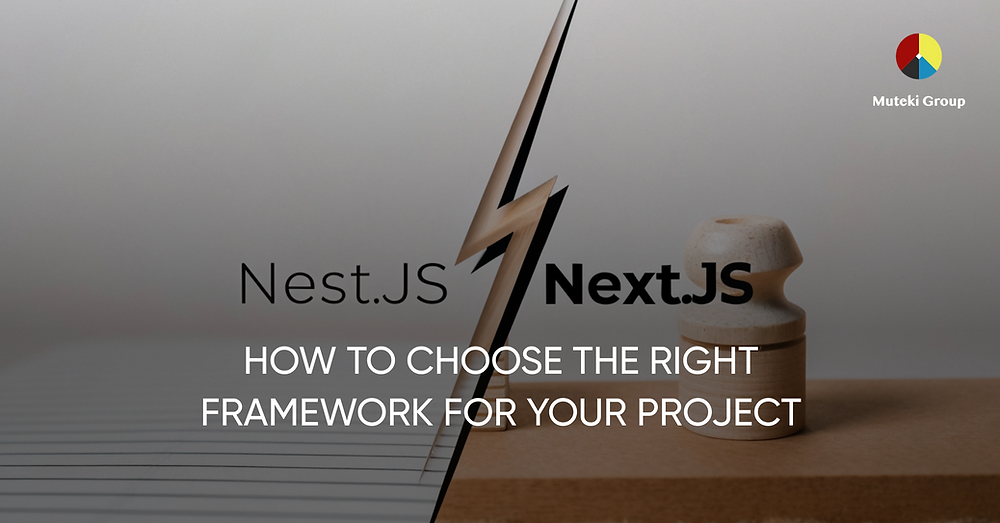 Nest.js vs Next.js: كيفية اختيار الإطار المناسب لمشروعك